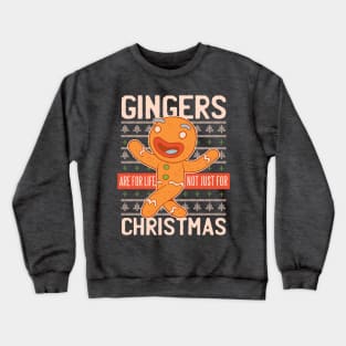 Gingerbread Quote Crewneck Sweatshirt